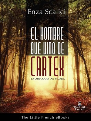 cover image of El Hombre que Vino de Cartex